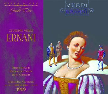 Ernani A Grand Italian Opera Bursting with Passionate Arias and Dramatic Choruses